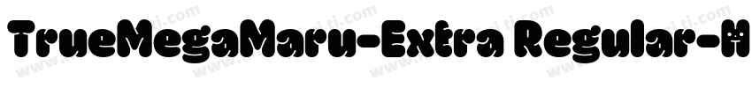 TrueMegaMaru-Extra Regular字体转换